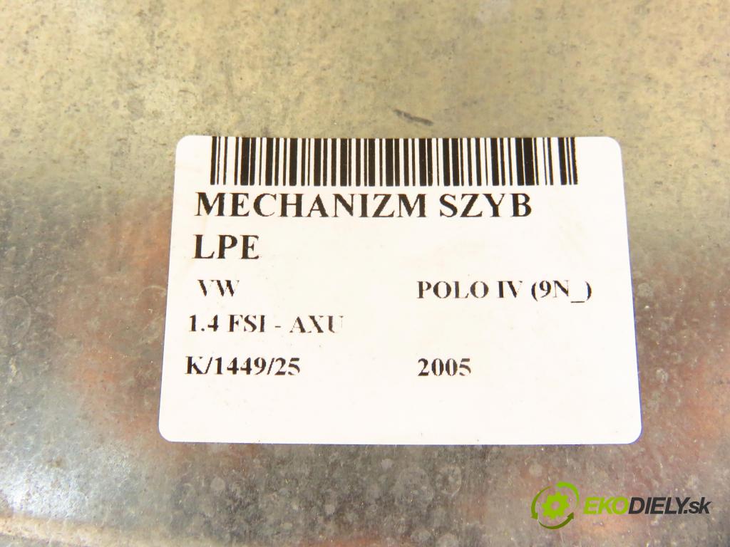 VW POLO (9N_) HB 2005 63,00 1.4 FSI - AXU 1390,00 Mechanizmus okien 6Q2959802A