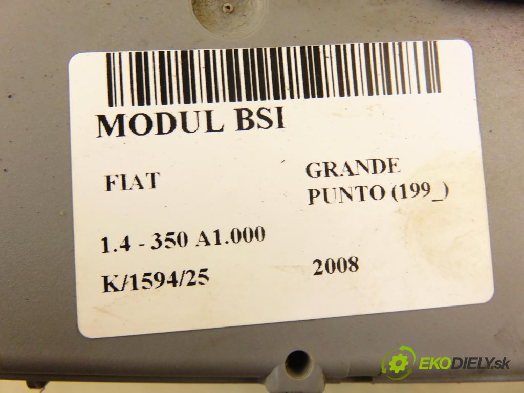 FIAT GRANDE PUNTO (199_) HB 2008 57,00 1.4 - 350 A1.000 1368,00 MODUL BSI 00518263170
