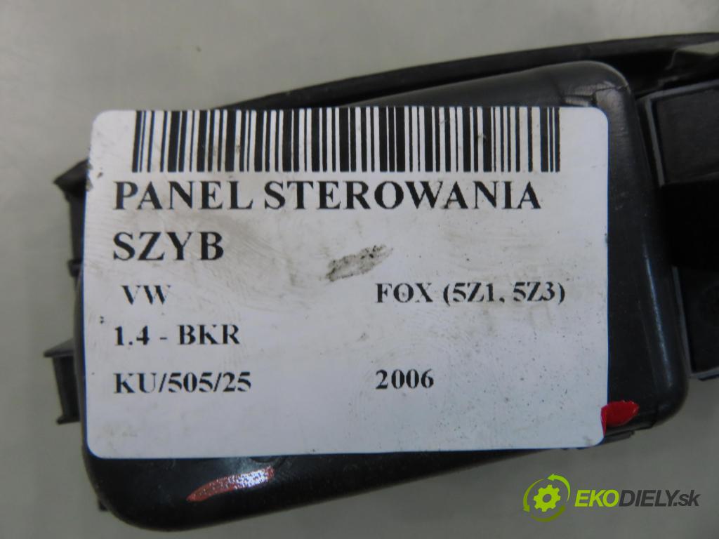 VW FOX (5Z1, 5Z3) HB 2006 55,00 1.4 - BKR 1390,00 Panel ovládaní oken 5Z0867171