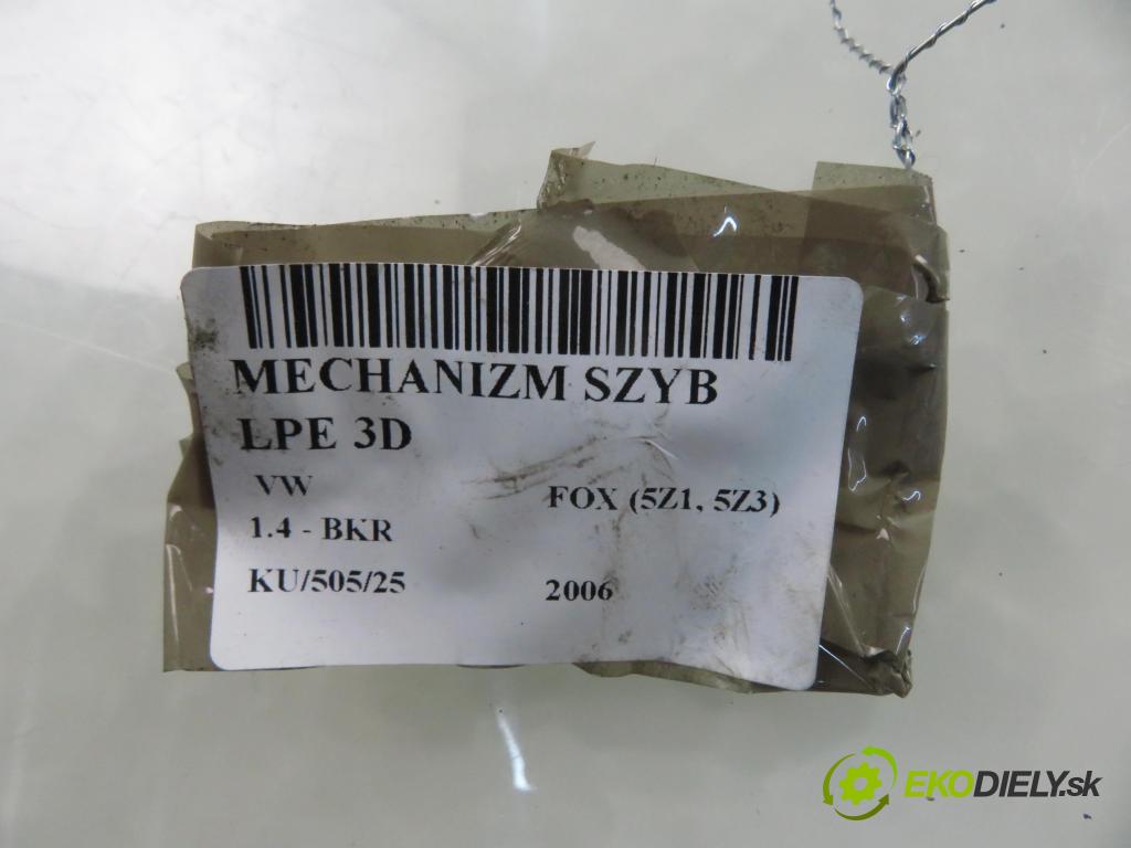 VW FOX (5Z1, 5Z3) HB 2006 55,00 1.4 - BKR 1390,00 Mechanizmus okien 3D 