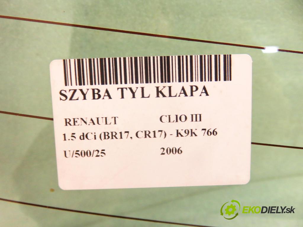 RENAULT CLIO III (BR0/1, CR0/1) HB 2006 63,00 1.5 dCi 86 - K9K 766 1461,00 Okno zadné kapota