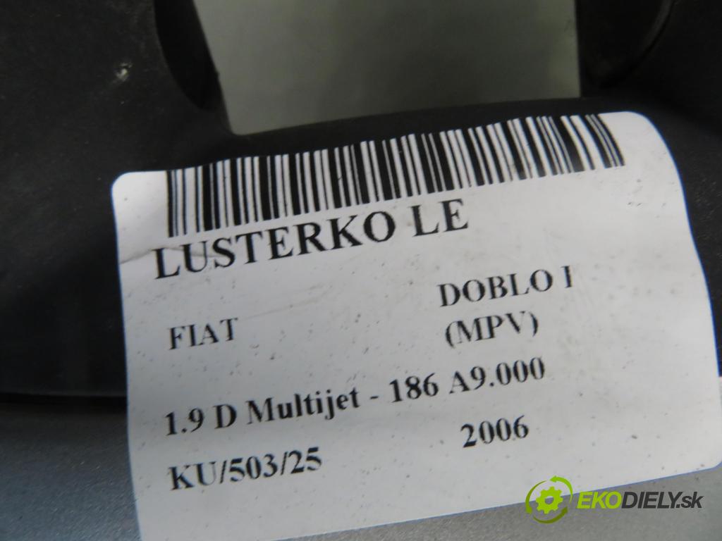FIAT DOBLO nadwozie wielkoprzestrzenne (MPV) (119_, 223_) KOMBIVAN 2006 88,00 1.9 D Multijet - 186 A9.000 1910,00 Spätné zrkadlo LE 