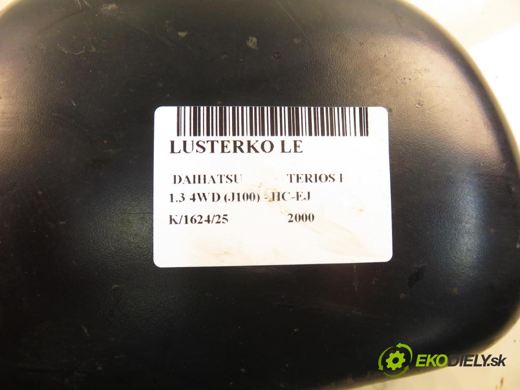 DAIHATSU TERIOS (J1_) SUV 2000 61,00 1.3 4WD (J100) - HC-EJ 1296,00 Spätné zrkadlo LE