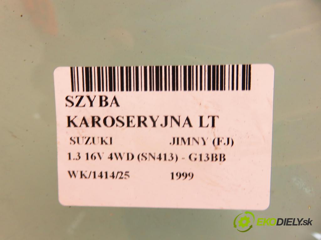SUZUKI JIMNY (FJ) SUV 1999 59,00 1.3 16V 4WD (SN413) - G13BB 1298,00 Okno dverí LT 