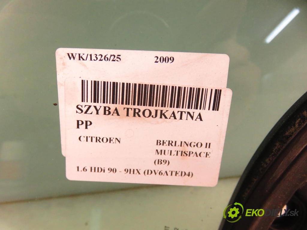 CITROEN BERLINGO MULTISPACE (B9) KOMBIVAN 2009 66,00 1.6 HDi 90 - 9HX (DV6ATED4) 1560,00 Okno TROJUHOLNÍKÝ PP