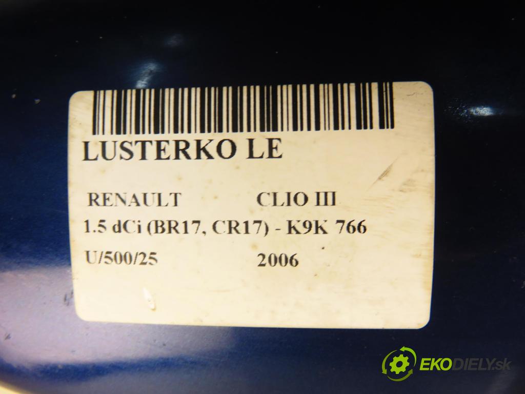 RENAULT CLIO III (BR0/1, CR0/1) HB 2006 63,00 1.5 dCi 86 - K9K 766 1461,00 zpětné zrcátko LE 