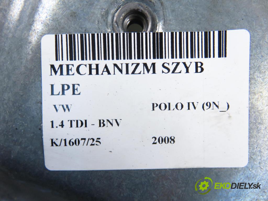 VW POLO (9N_) HB 2008 59,00 1.4 TDI - BNV 1422,00 Mechanizmus okien 6Q4837755 ; 6Q2959802F