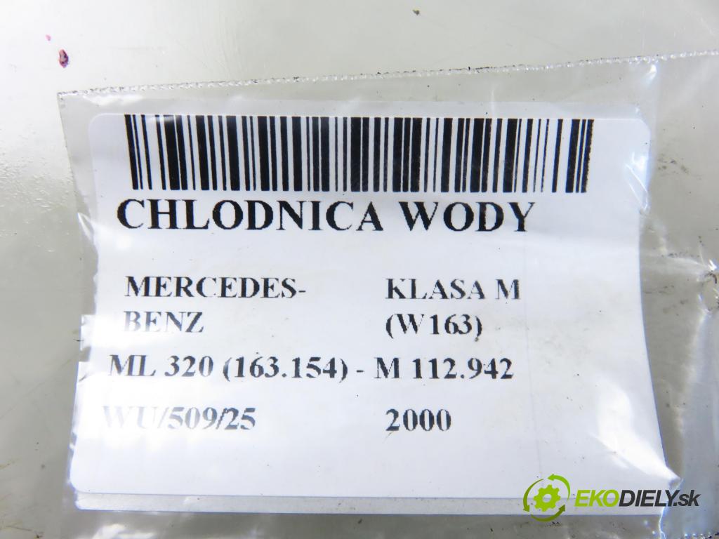 MERCEDES-BENZ KLASA M (W163) SUV 2000 160,00 ML 320 (163.154) - M 112.942 3199,00 chladič vody D7M027TT