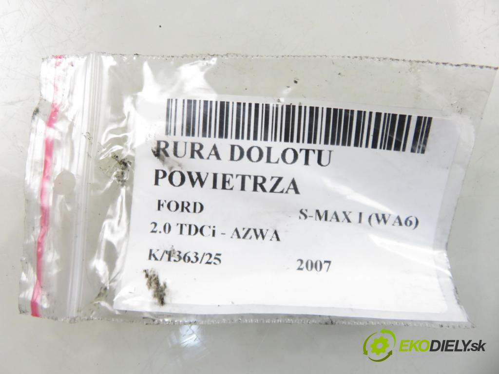 FORD S-MAX (WA6) MINIVAN 2007 96,00 2.0 TDCi - AZWA 1997,00 Rúra prívodu vzduchu 6G919C623EJ