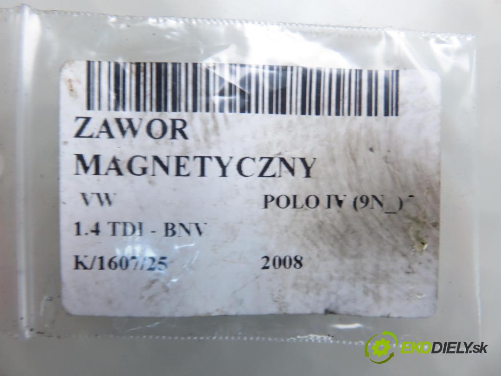 VW POLO (9N_) HB 2008 59,00 1.4 TDI - BNV 1422,00 VENTIL magnetický 6Q0906625F
