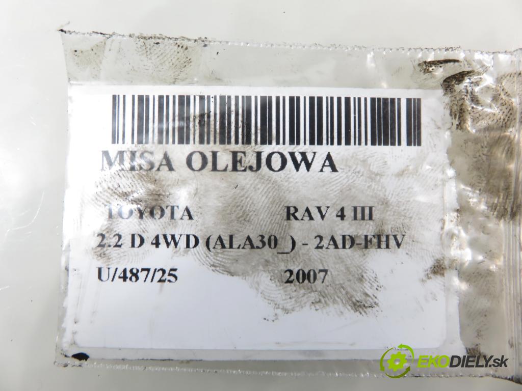 TOYOTA RAV 4 III (_A3_) SUV 2007 130,00 2.2 D 4WD 177 - 2AD-FHV 2231,00 Vaňa olejová  (Olejová vaňa)