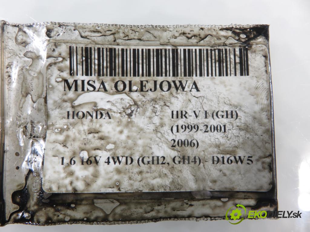 HONDA HR-V (GH) CROSSOVER 2004 91,00 1.6 16V 4WD (GH2, GH4) - D16W5 1590,00 Vaňa olejová  (Olejová vaňa)
