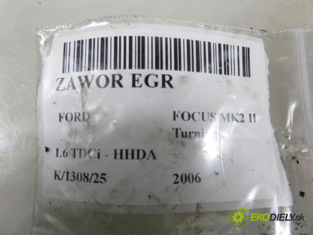 FORD FOCUS II Turnier (DA_, FFS, DS) KOMBI 2006 66,00 1.6 TDCI 90 1560,00 VENTIL EGR 9672880080 ; V29006980