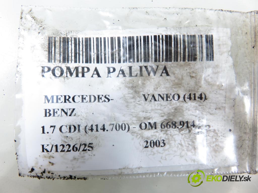 MERCEDES-BENZ VANEO (414) MINIVAN 2003 67,00 1.7 CDI (414.700) - OM 668.914 1689,00 pumpa paliva 6110900350 ; 0440020027