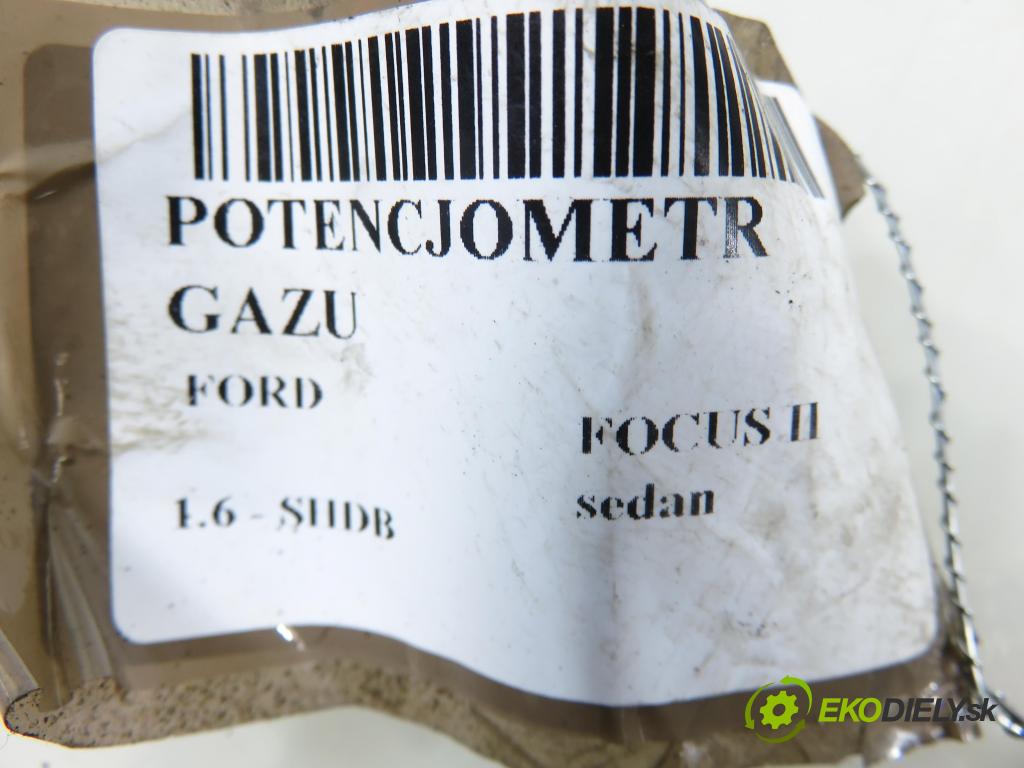 FORD FOCUS II sedan (DB_, FCH, DH) SEDAN 2006 74,00 1.6 - SHDB 1596,00 Potenciometer plynu 4M519F836AH (Potenciometer plynového pedálu)