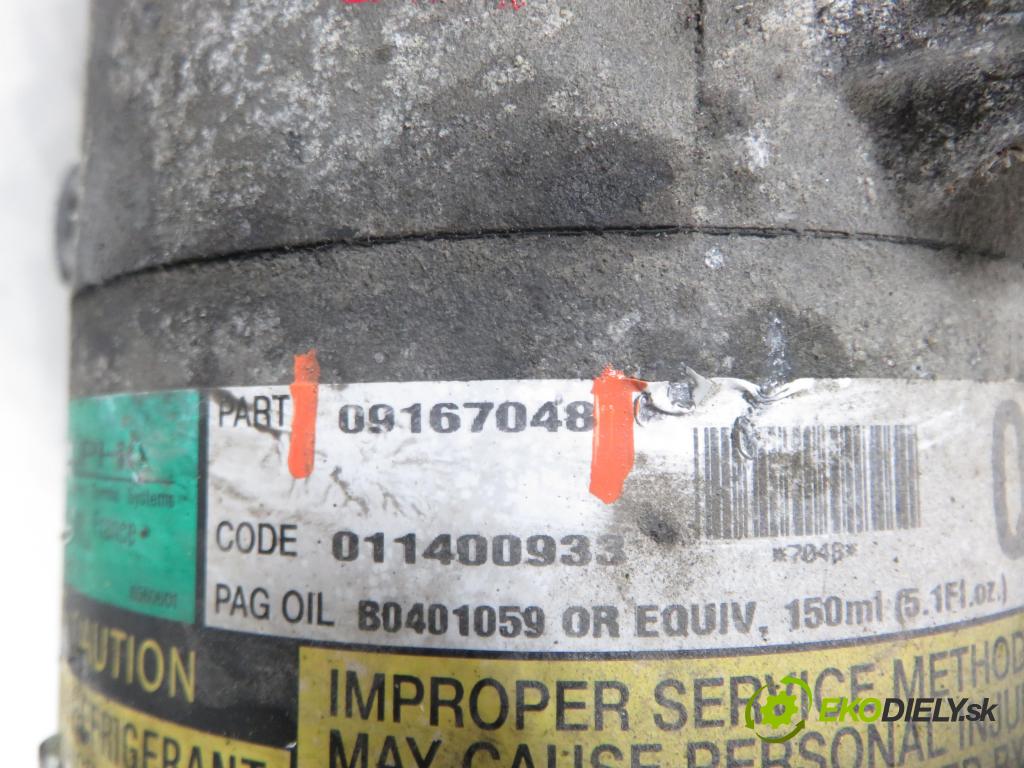 OPEL CORSA B (S93) HB 2000 48,00 1.2 i 16V - X 12 XE 1199,00 KOMPRESOR: klimatizace 09167048 (Kompresor klimatizace)