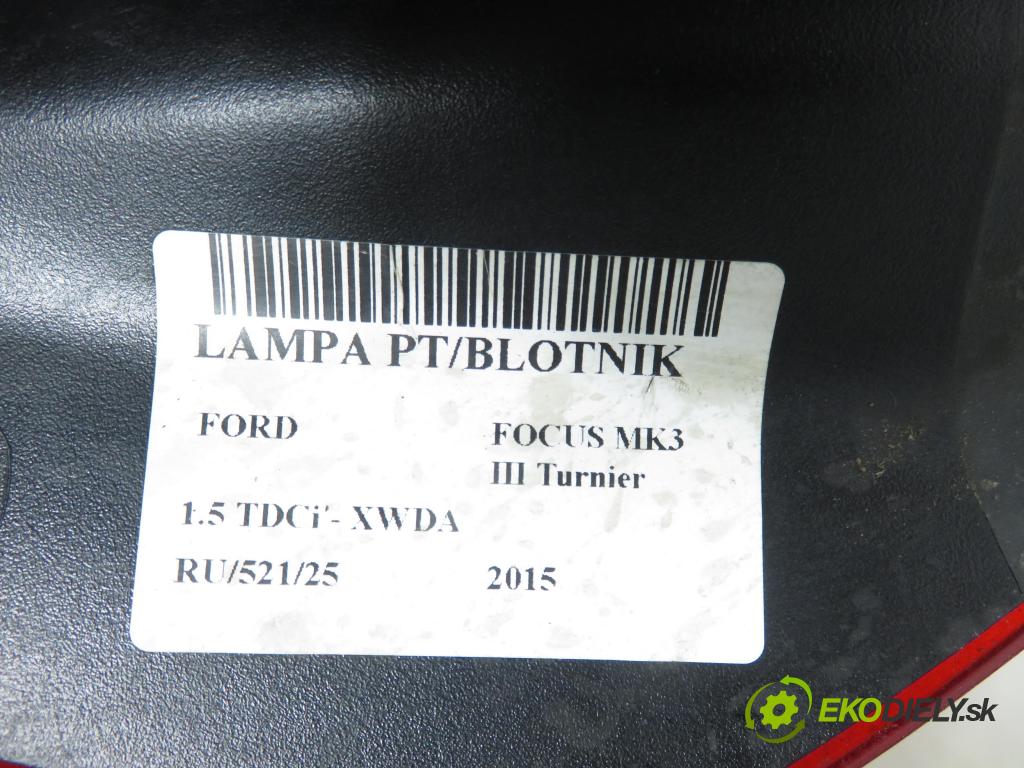 FORD FOCUS III Turnier KOMBI 2015 88,00 1.5 TDCi - XWDA 1499,00 Svetlo pravé zadné F1EB13404D ; F1EB13404E