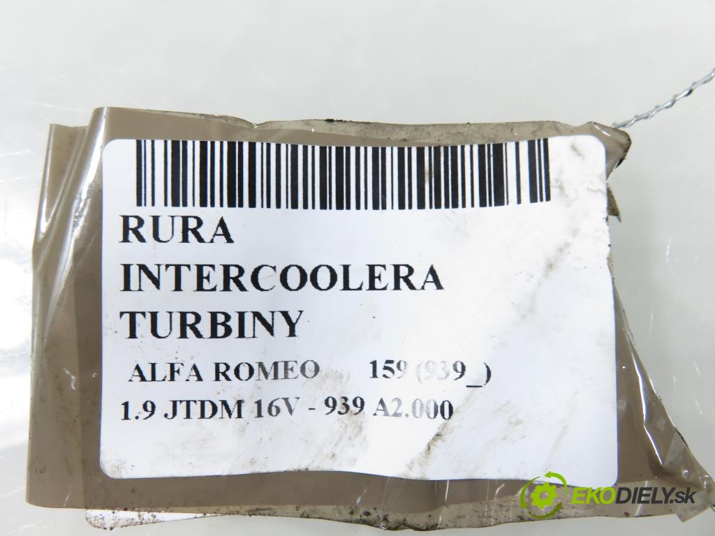 ALFA ROMEO 159 (939_) SEDAN 2007 110,00 1.9 JTDM 16V - 939 A2.000 1910,00 Rúra intercoolera turba