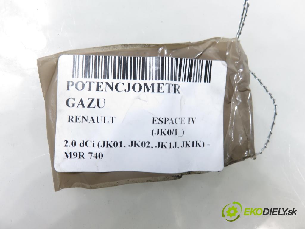 RENAULT ESPACE IV (JK0/1_) MINIVAN 2007 110,00 2.0 dCi 150 - M9R 740 1995,00 Potenciometer plynu 8200700390 (Potenciometer plynového pedálu)