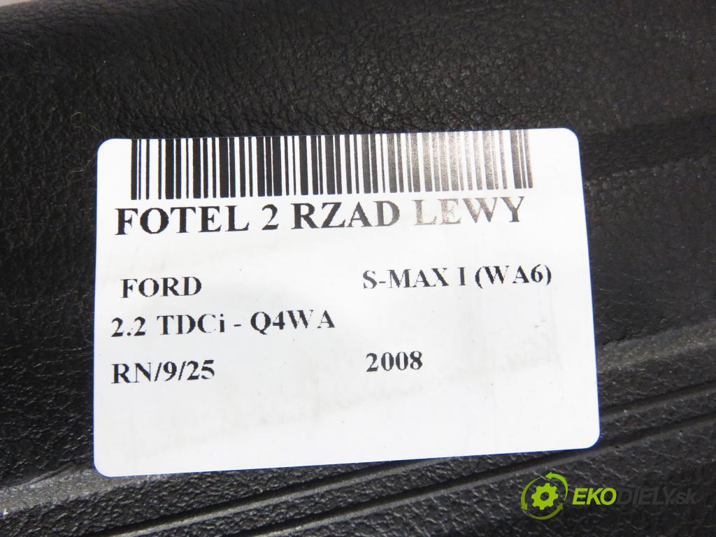 FORD S-MAX (WA6) MINIVAN 2008 129,00 2.2 TDCi - Q4WA 2179,00 Sedadlo 2 rad ľavy
