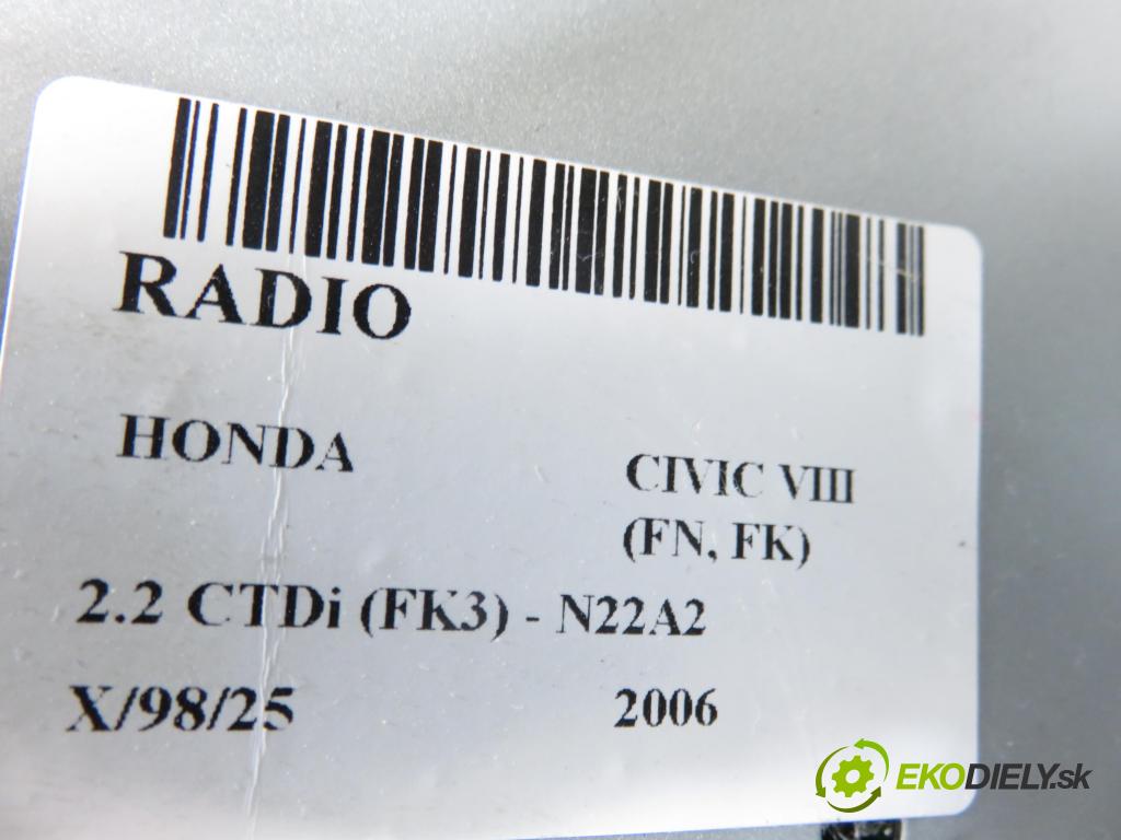 HONDA CIVIC VIII (FN, FK) HB 2006 103,00 2.2 CTDi (FK3) 140 - N22A2 2204,00 RADIO 39100SMGG014M1