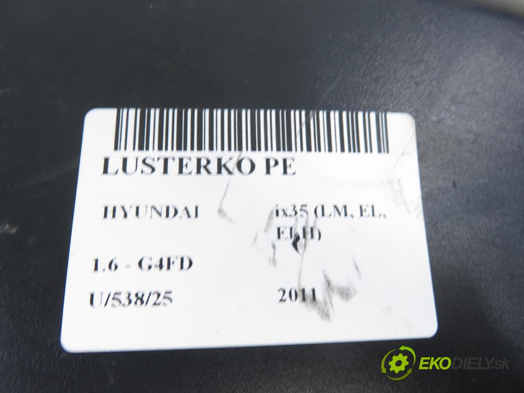 HYUNDAI ix35 (LM, EL, ELH) SUV 2011 99,00 1.6 - G4FD 1591,00 Spätné zrkadlo 876202S350CA