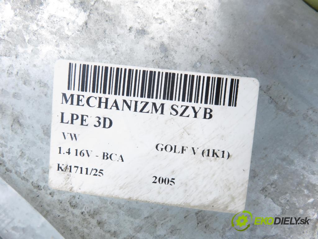 VW GOLF V (1K1) HB 2005 55,00 1.4 16V - BCA 1390,00 mechanismus oken 3D 1K0959793H