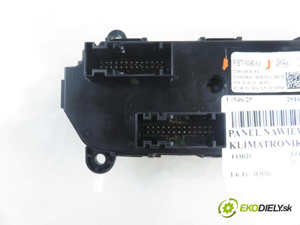 FORD FOCUS III HB 2016 77,00 1.6 Ti VCT 105 - IQDB 1596,00 Panel kúrenia KLIMATIZACE: F1ET19980AJ