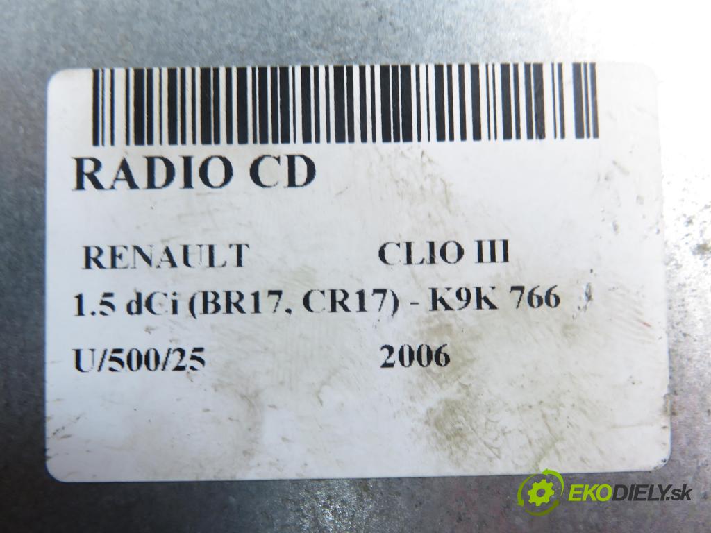 RENAULT CLIO III (BR0/1, CR0/1) HB 2006 63,00 1.5 dCi 86 - K9K 766 1461,00 RADIO CD 8200607915