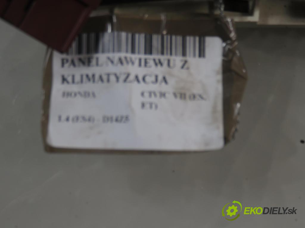HONDA CIVIC VII Hatchback (EU, EP, EV) HB 2004 55,00 1.4 i 75 - D14Z6 1396,00 Panel kúrenia KLIMATIZACE: 79500S6DG022M1