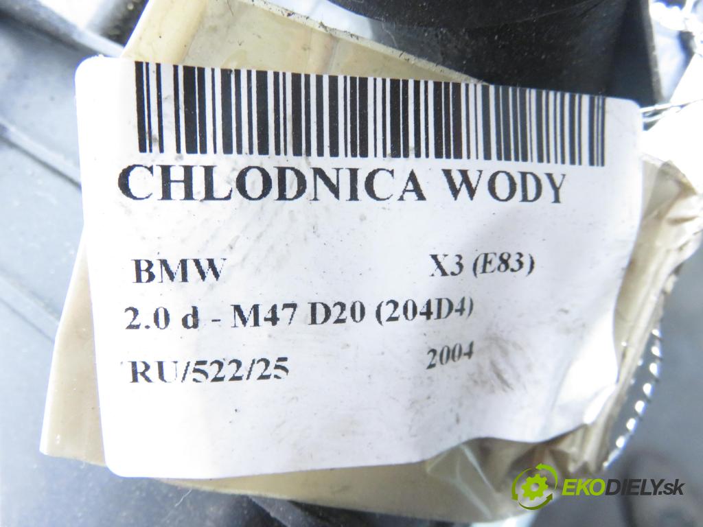 BMW X3 (E83) SUV 2004 110,00 2.0 d 150 - M47 D20 (204D4) 1995,00 chladič vody 7788136