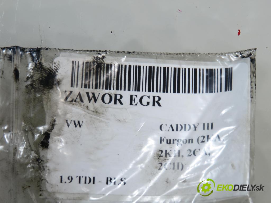 VW CADDY III Furgon (2KA, 2KH, 2CA, 2CH) FURGON 2007 77,00 1.9 TDI - BLS 1896,00 VENTIL: EGR 03G131502 ; 03G129637A