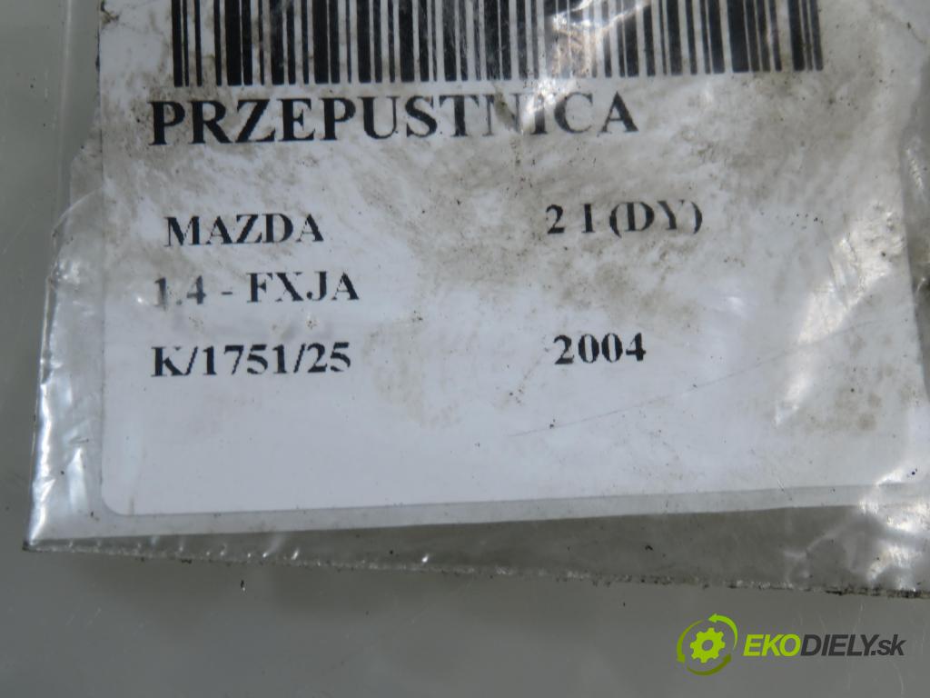 MAZDA 2 (DY) HB 2004 59,00 1.4 - FXJA 1388,00 Škrtiaca klapka 2S6U9E928BA ; 2S6U9F991CC ; 2S6U9E927C (Škrtiaca klapka)