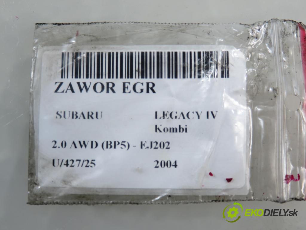 SUBARU LEGACY IV Kombi (BP) KOMBI 2004 101,00 2.0 AWD (BP5) - EJ202 1994,00 VENTIL: EGR