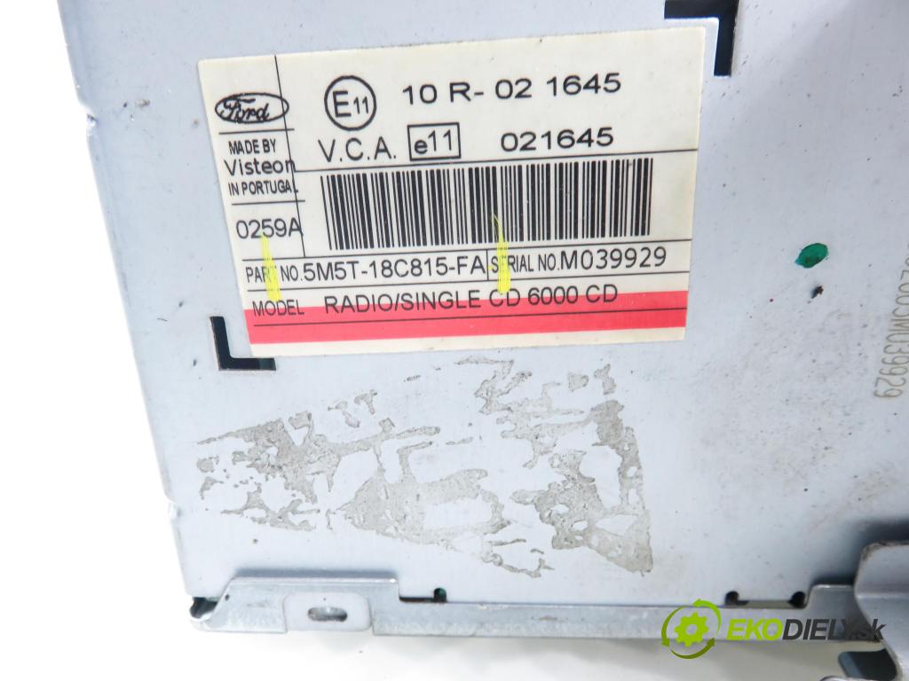 FORD FOCUS II sedan (DB_, FCH, DH) SEDAN 2006 74,00 1.6 - SHDB 1596,00 RADIO CD 5M5T18C815FA