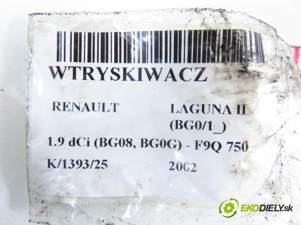 RENAULT LAGUNA II (BG0/1_) LIFTBACK 2002 88,00 1.9 dCi 120 - F9Q 750 1870,00 vstrekovač 0445110021 ; 7700111014 (Vstrekovač paliva)