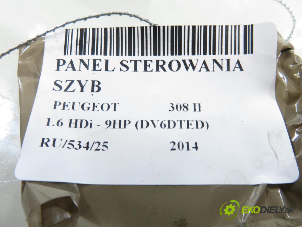 PEUGEOT 308 II HB 2014 68,00 1.6 HDi - 9HP (DV6DTED) 1560,00 Panel ovládaní oken 96788281ZD