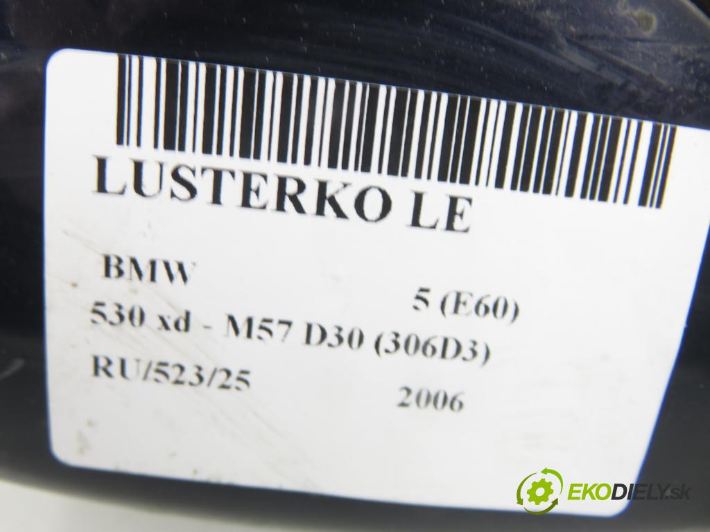 BMW 5 (E60) SEDAN 2006 170,00 530 xd 231 - M57 D30 (306D3) 2993,00 Spätné zrkadlo LE