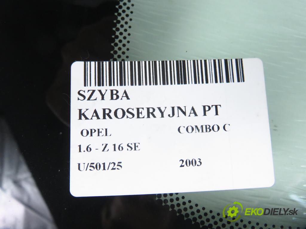 OPEL COMBO C KOMBIVAN 2003 62,00 1.6 8V 84 - Z 16 SE 1598,00 okno dveří PT