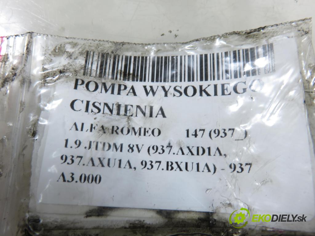 ALFA ROMEO 147 (937_) HB 2006 88,00 1.9 JTDM 8V (937.AXD1A, 937.AXU1A, 937.BXU1A) - 93 1910,00 pumpa vysokého TLAK: 0445010150 ; 0055205935 ; 0928400680