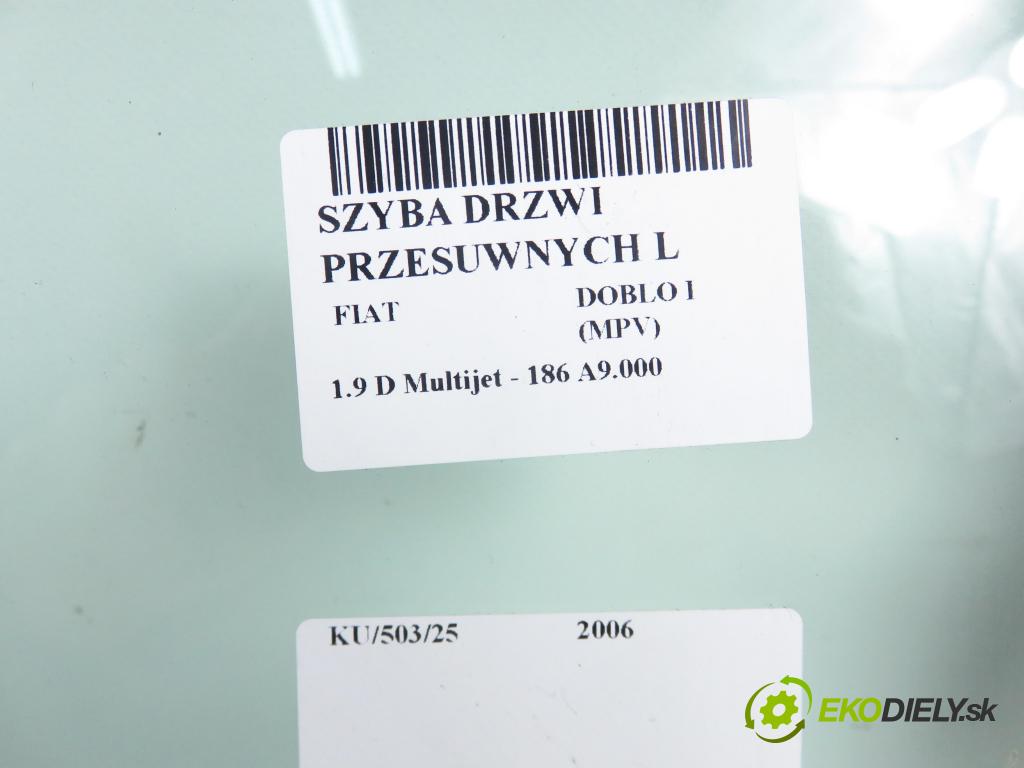FIAT DOBLO nadwozie wielkoprzestrzenne (MPV) (119_, 223_) KOMBIVAN 2006 88,00 1.9 D Multijet - 186 A9.000 1910,00 okno dveře posúvne L