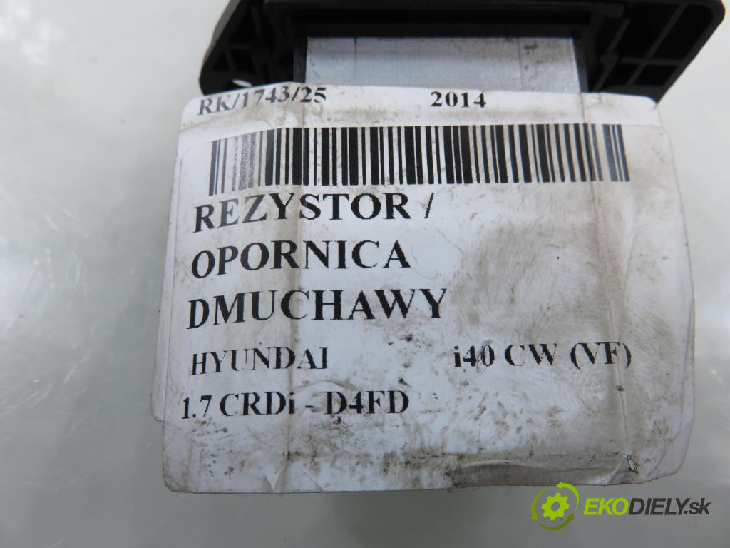 HYUNDAI i40 CW (VF) KOMBI 2014 100,00 1.7 CRDi 136 - D4FD 1685,00 rezistor / REOSTAT: topení