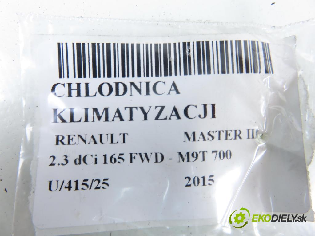 RENAULT MASTER III Platforma / podwozie (EV, HV, UV) KABINA/PLATFORMA 2015 0,00 2.3 dCi 165 FWD - M9T 700 2298,00 chladič klimatizace 940158 (Chladič klimatizace)