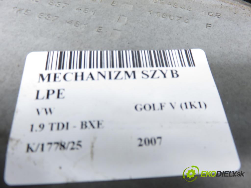 VW GOLF V (1K1) HB 2007 77,00 1.9 TDI - BXE 1896,00 mechanismus oken 1K3837461B ; 1K0959793J