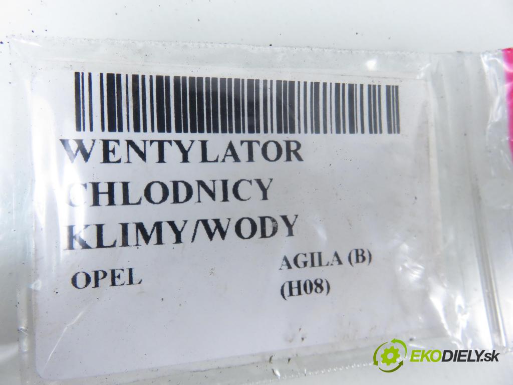 OPEL AGILA (B) (H08) HB 2008 0,00 1.2 - K12B 1242,00 ventilátor chladič PODNEBÍ / VODA 2635005820
