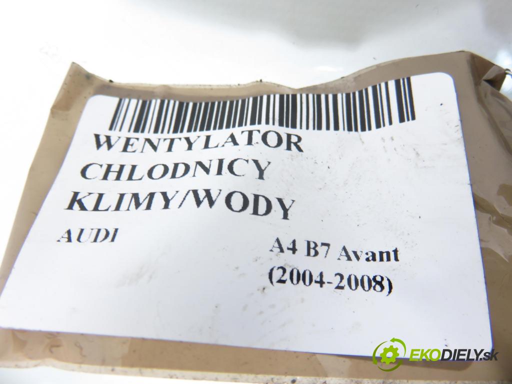 AUDI A4 Avant (8ED, B7) KOMBI 2007 103,00 2.0 TDI - BPW 1968,00 ventilátor chladič PODNEBÍ / VODA 8E0121205AE