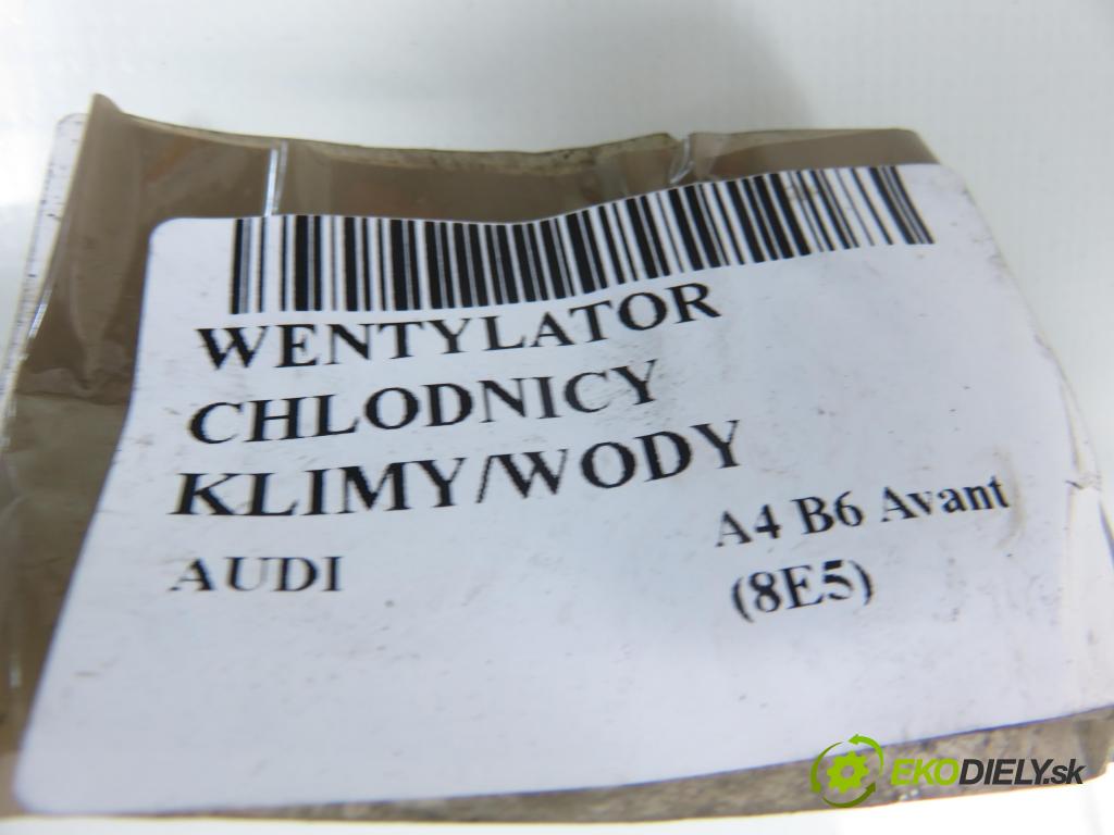 AUDI A4 Avant (8E5, B6) KOMBI 2003 120,00 2.5 V6 TDI 163 - BFC 2496,00 ventilátor chladič PODNEBÍ / VODA 8E0121205T ; 873574F