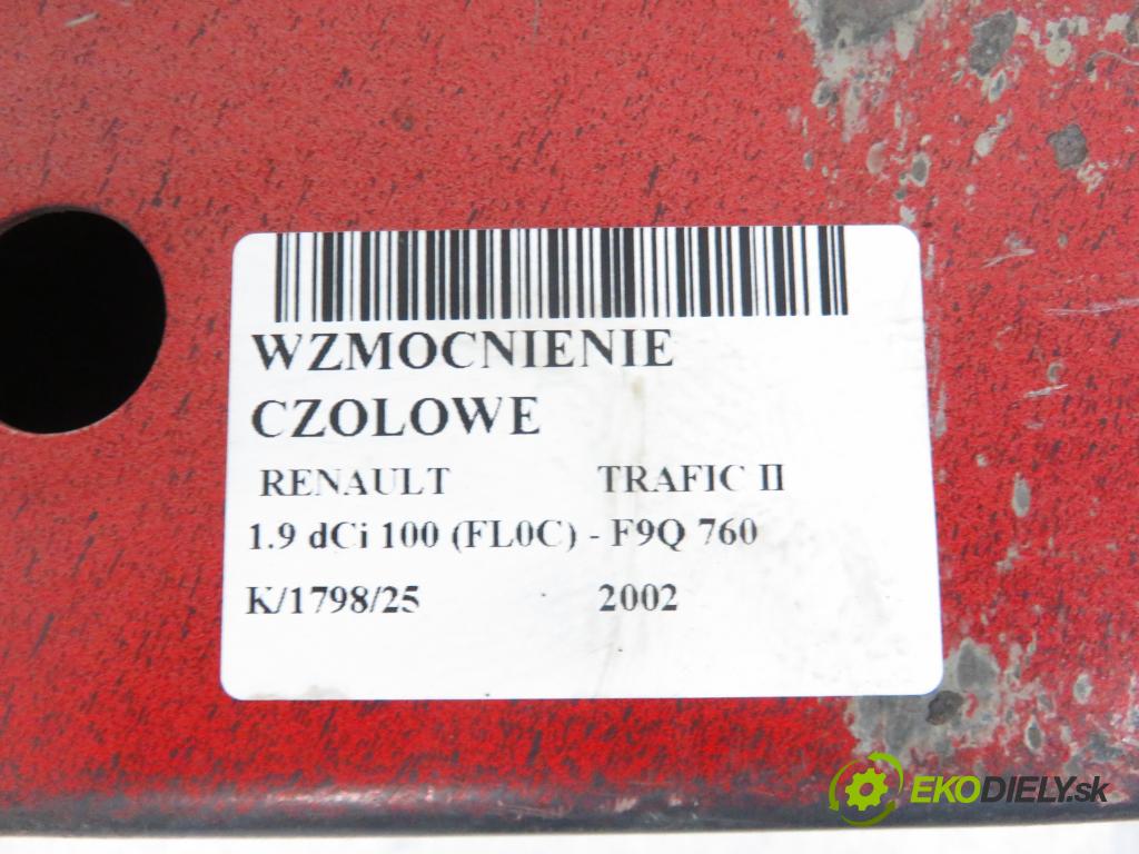 RENAULT TRAFIC II Skrzynia (FL) FURGON 2002 74,00 1.9 dCi 100 - F9Q 760 1870,00 výztuha PŘEDNÍ
