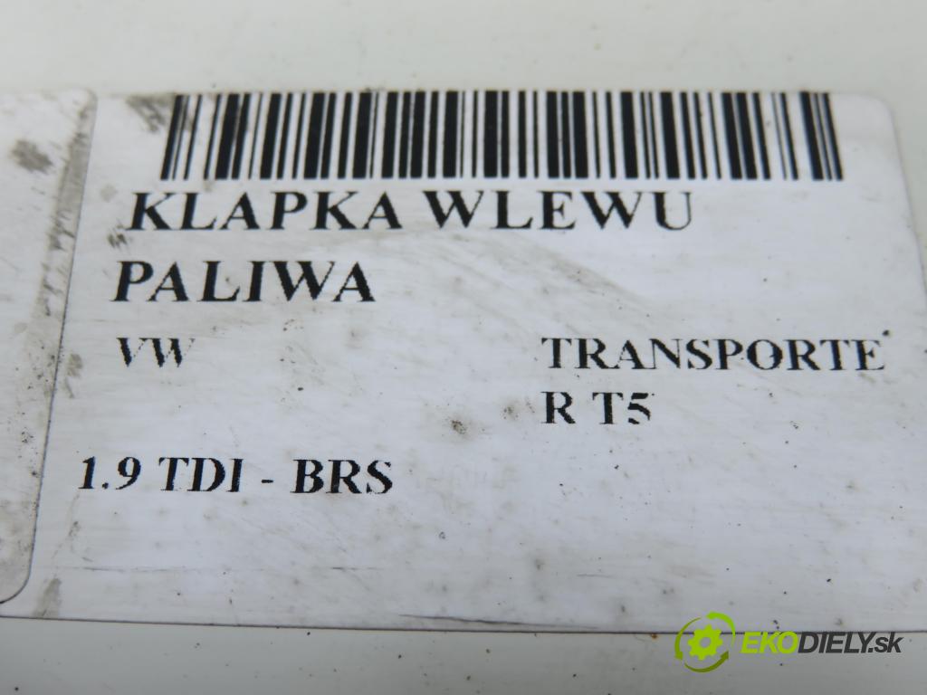 VW TRANSPORTER V Skrzynia (7HA, 7HH, 7EA, 7EH) FURGON 2008 75,00 1.9 TDI - BRS 1896,00 dvířka nádrže paliva  (Klika dveří ostatní)
