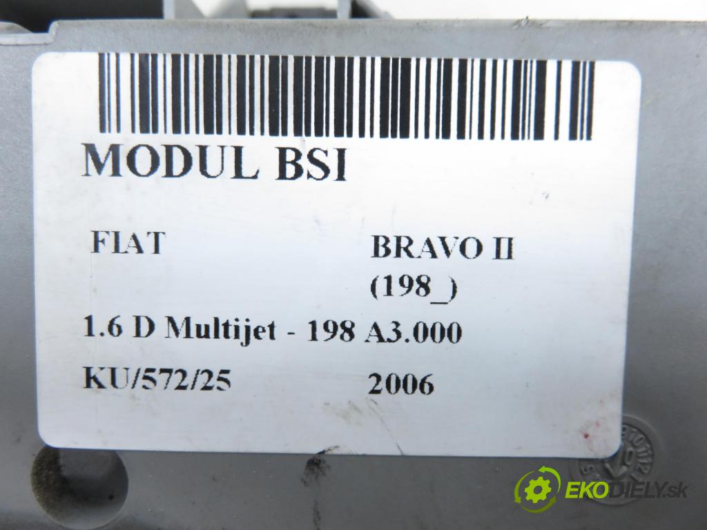 FIAT BRAVO II (198_) HB 2006 77,00 1.6 D Multijet - 198 A3.000 1598,00 MODUL BSI 51786512